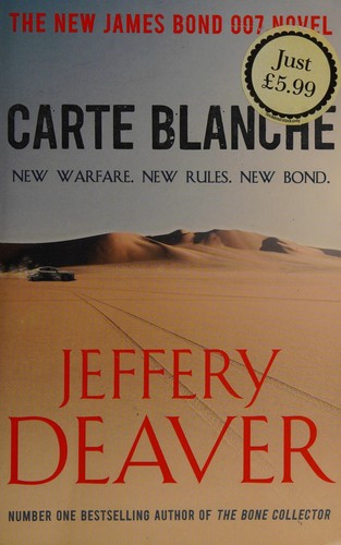 Jeffery Deaver: Carte blanche (2012, Hodder & Stoughton)