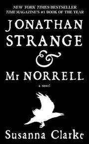 Susanna Clarke (duplicate): Jonathan Strange & Mr Norrell (Paperback, 2006, Tor Books)