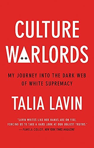 Talia Lavin: Culture Warlords (2021, Octopus Publishing Group, Monoray)