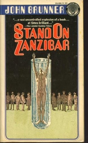 John Brunner: Stand on Zanzibar (Paperback, 1976, Ballentine Books, Ballantine Pb)