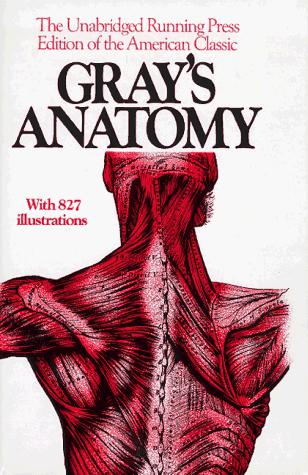 Henry Gray, T. Pickering Pick: Gray's Anatomy (Hardcover, Running Press Book Publishers)