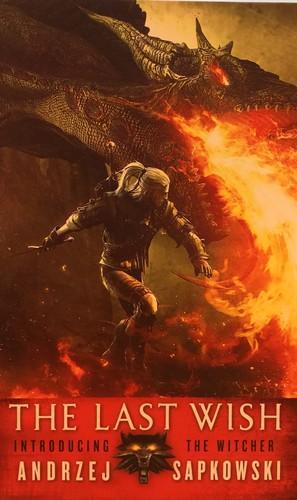 Andrzej Sapkowski OG: Last Wish (Paperback, 2008, Orbit)