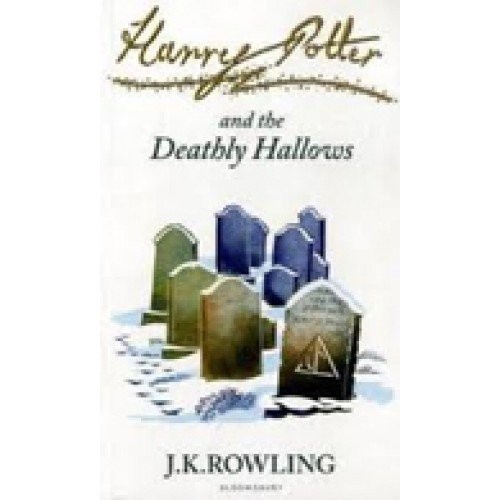 J.K. Rowling: Harry Potter and the Deathly Hallows: Signature Edition (Paperback, 2010, Bloomsbury Publishing PLC)