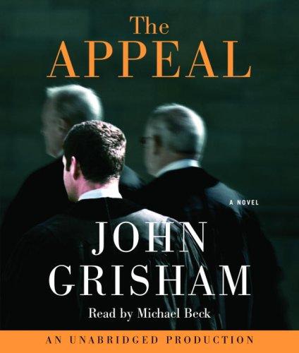 John Grisham: The Appeal (John Grisham) (AudiobookFormat, Random House Audio)