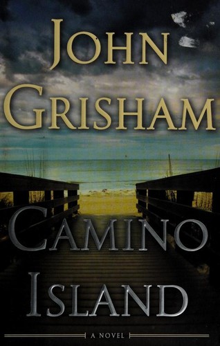 John Grisham: Camino Island (2017, Doubleday)