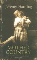 Jeremy Harding: Mother Country (Hardcover, Faber & Faber)