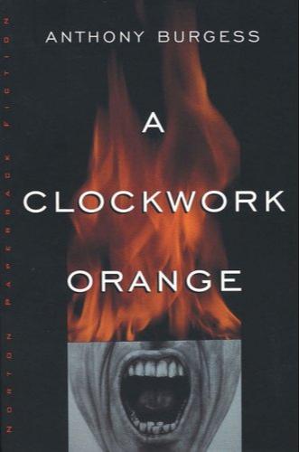 Anthony Burgess: A Clockwork Orange (1986)
