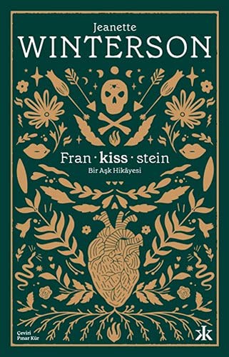 Jeanette Winterson, Jeanette Winterson: Fran-kiss-stein (Paperback, 2021, Kafka Kitap)