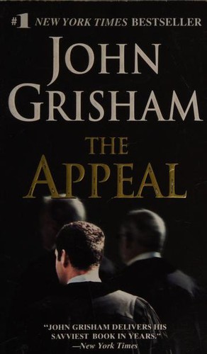 John Grisham: The Appeal (2008, Dell)