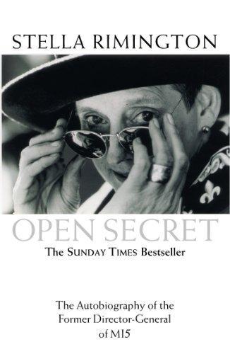 Stella Rimington: Open Secret : The Autobiography of the Former Director-General of MI5 (2002)