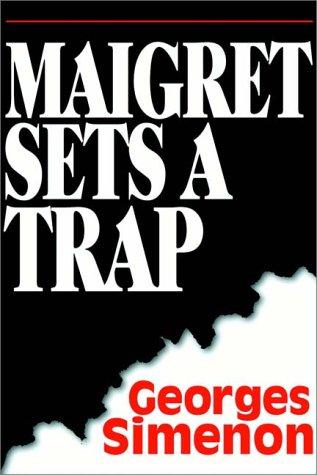 Georges Simenon: Maigret Sets A Trap (AudiobookFormat, 1983, Books on Tape, Inc.)