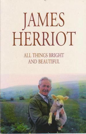 James Herriot: All things bright and beautiful (1974, Collier-Macmillan)